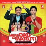 Mere Dad Ki Maruti (2013) Mp3 Songs